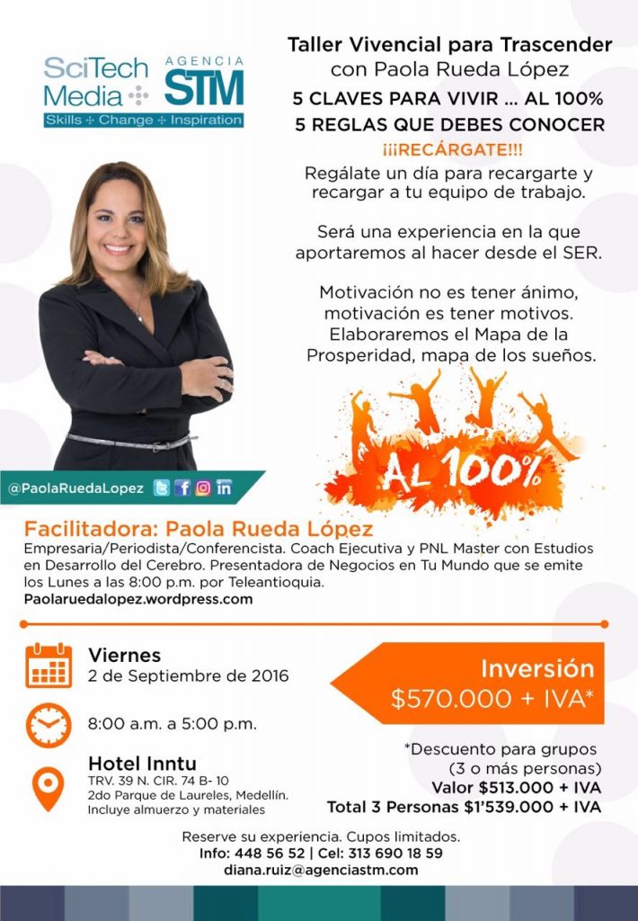 Evento Al 100%, con Paola Rueda López.
